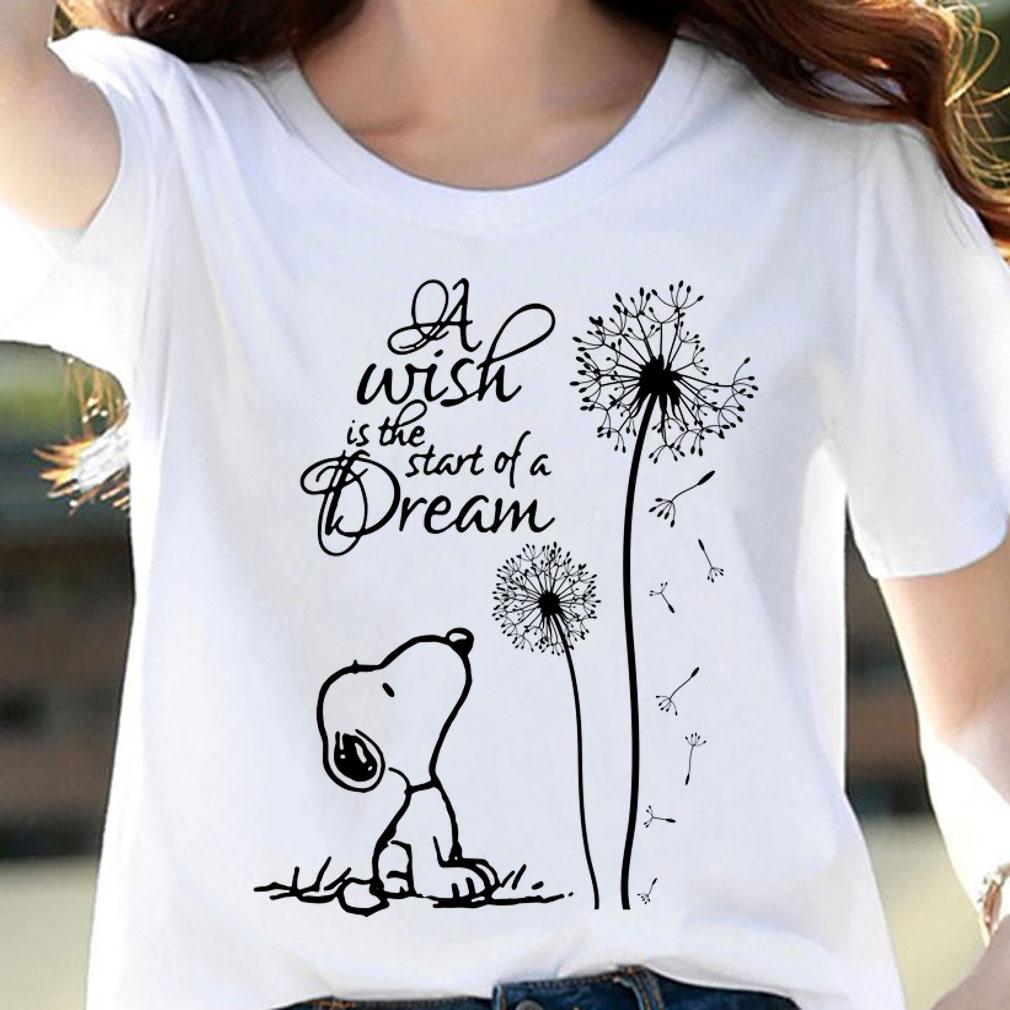 A Wish Is The Start Of A Dream Snoopy t-shirt woman shirt