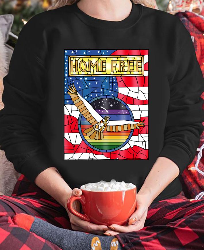 Home Free Stained Glass Comfort Eagle American Flag Independence Day t-shirt sweatshirt