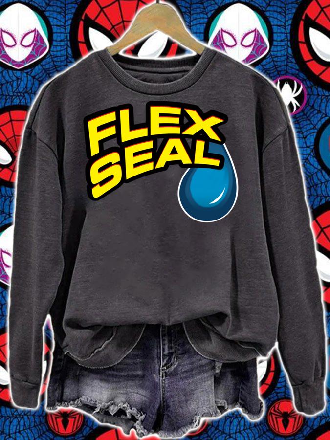 flex seal t-shirt sweatshirt