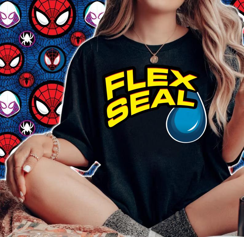 flex seal t-shirt woman shirt
