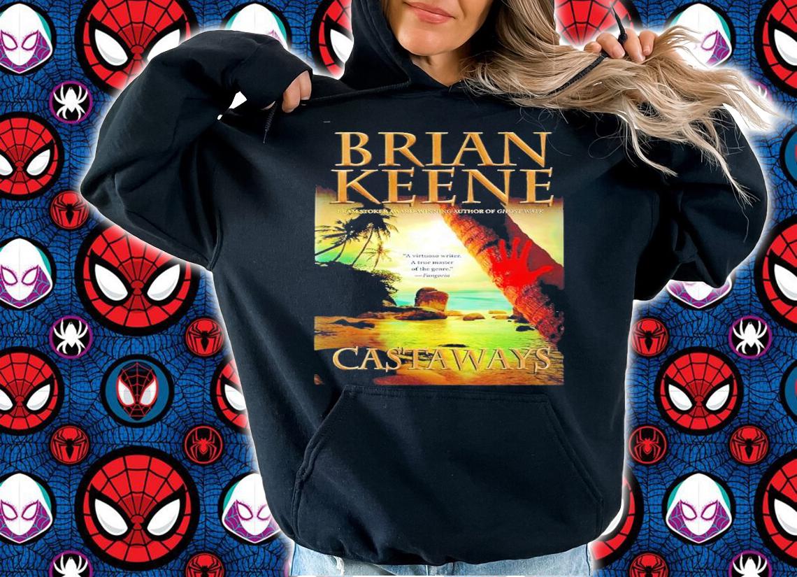 Brian Keene's Castaways shirt t-shirt hoodie