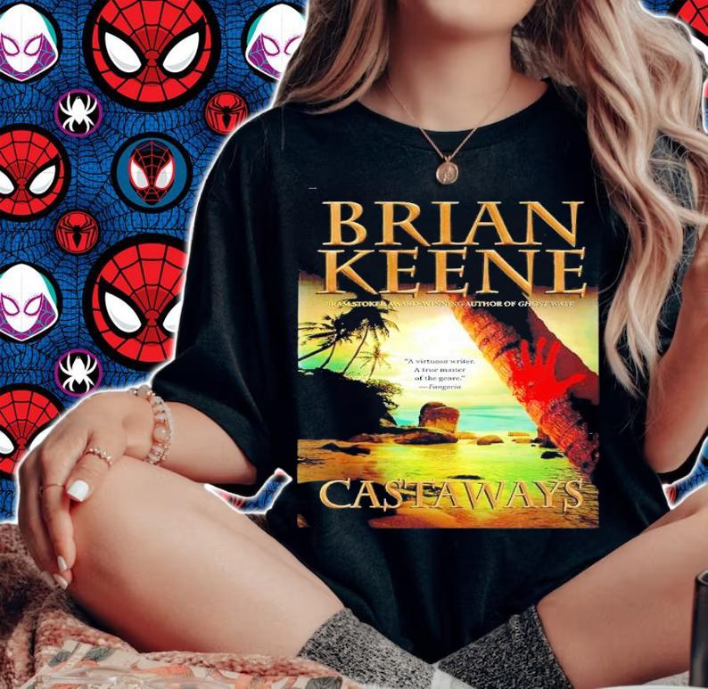 Brian Keene's Castaways shirt t-shirt woman shirt