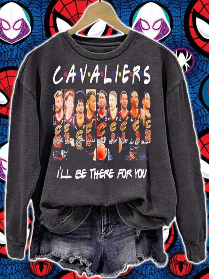Cavaliers I'll be there for you signatures shirt t-shirt sweatshirt