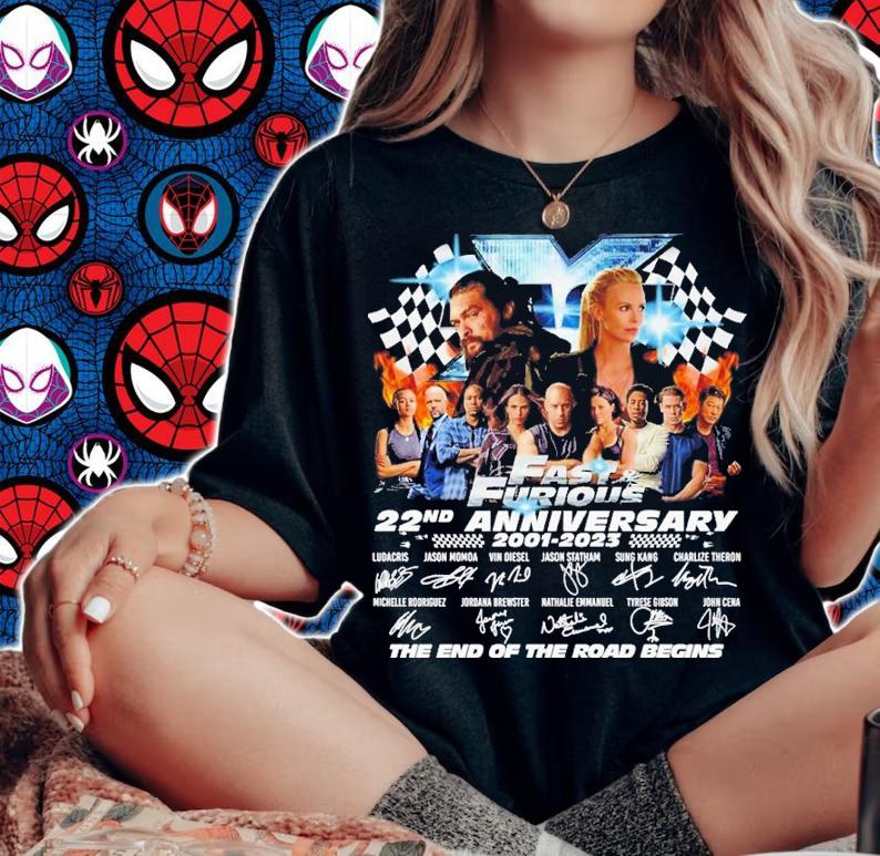 Fast And Furious 22nd Anniversary Signatures The End Of The Road Begins Shirt t-shirt woman shirt
