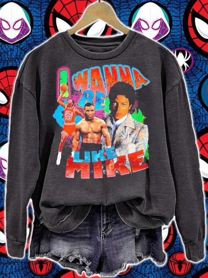 I wanna like Mike vintage bootleg shirt t-shirt sweatshirt