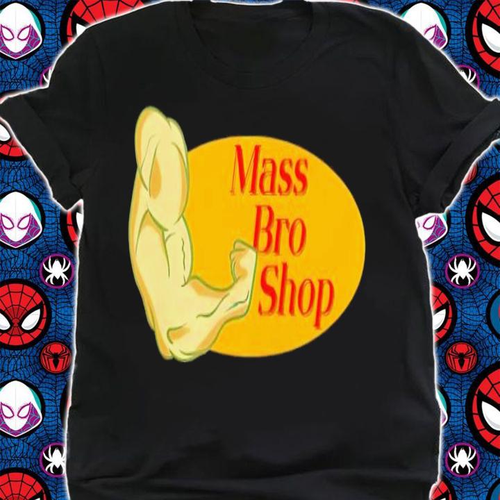 Mass bro shop arm strong shirt t-shirt shirt