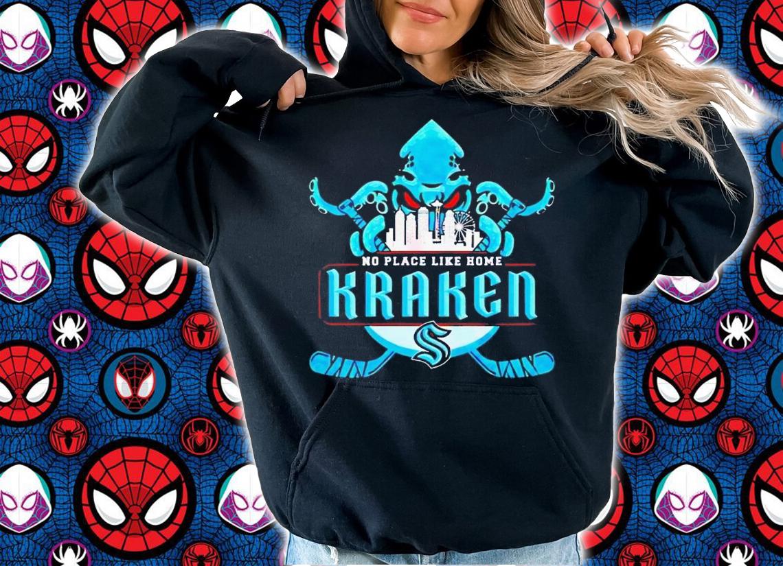 No place like home Seattle Kraken shirt t-shirt hoodie
