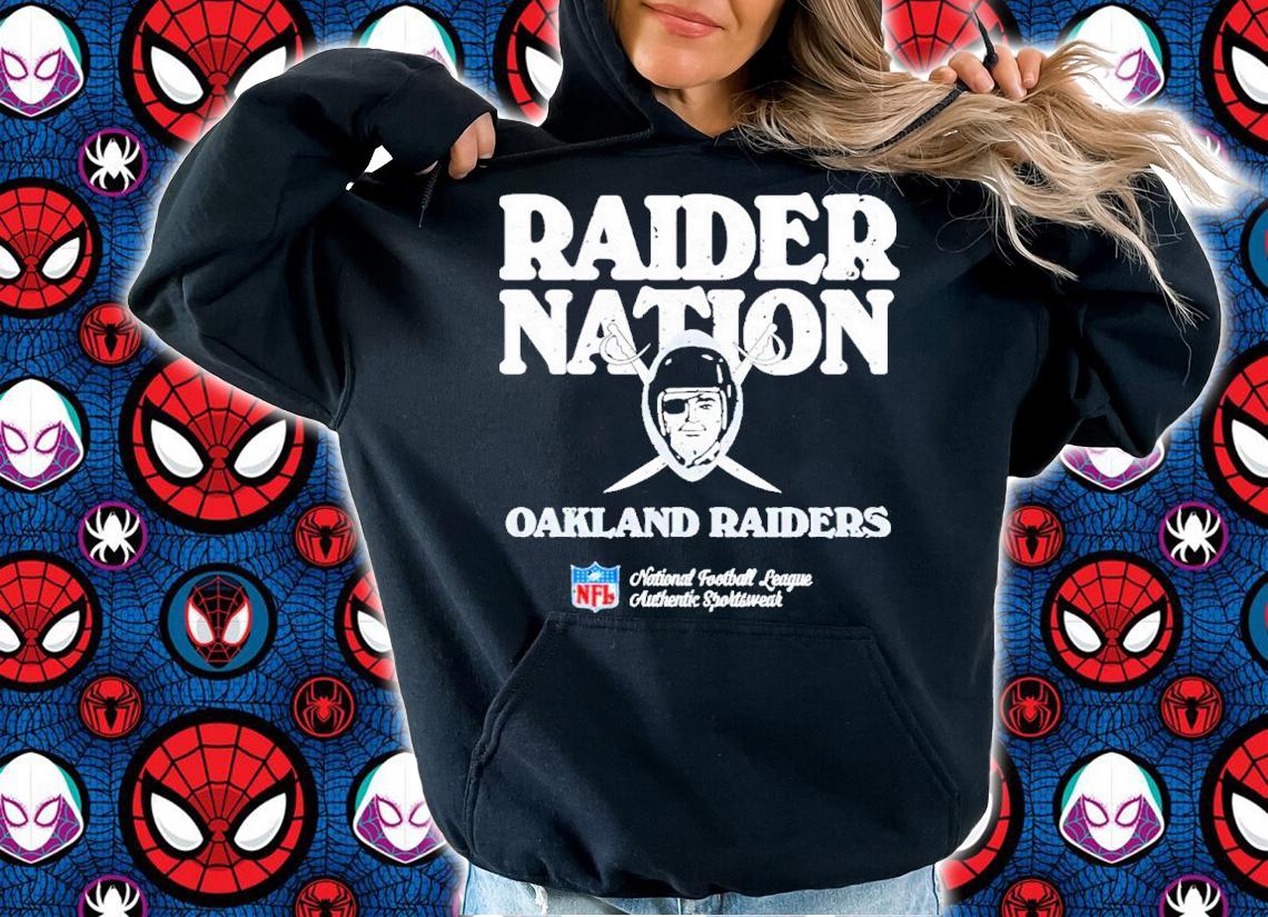 Raider Nation Oakland Raiders NFL shirt t-shirt hoodie