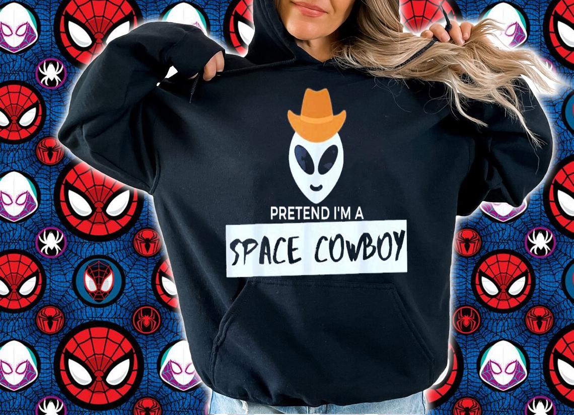 Lazy Halloween Pretend I'm A Space Cowboy T-Shirt t-shirt hoodie