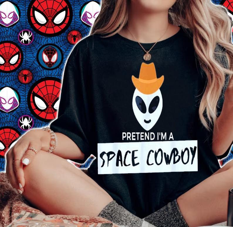 Lazy Halloween Pretend I'm A Space Cowboy T-Shirt t-shirt woman shirt