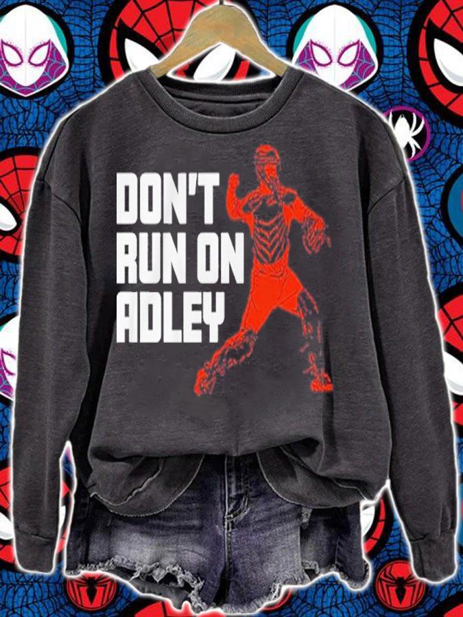 Adley Rutschman Don't Run On Adley shirt t-shirt