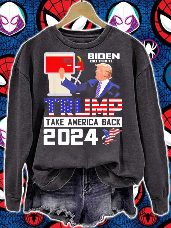Biden Did That Trump Take America Back 2024 Apparel T-Shirt t-shirt
