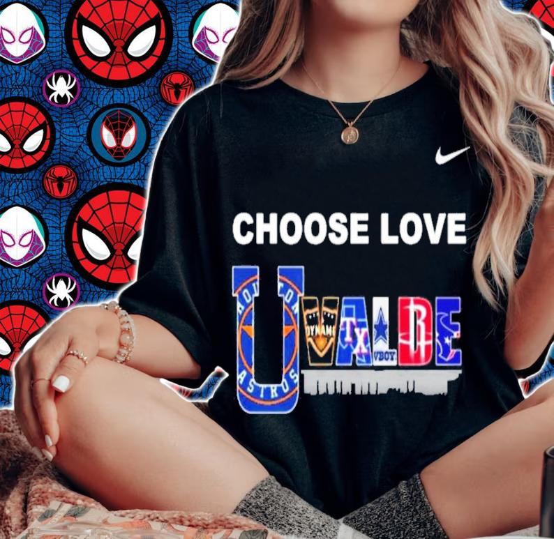 Choose Love Uvalde Houston Sports Teams Shirt t-shirt