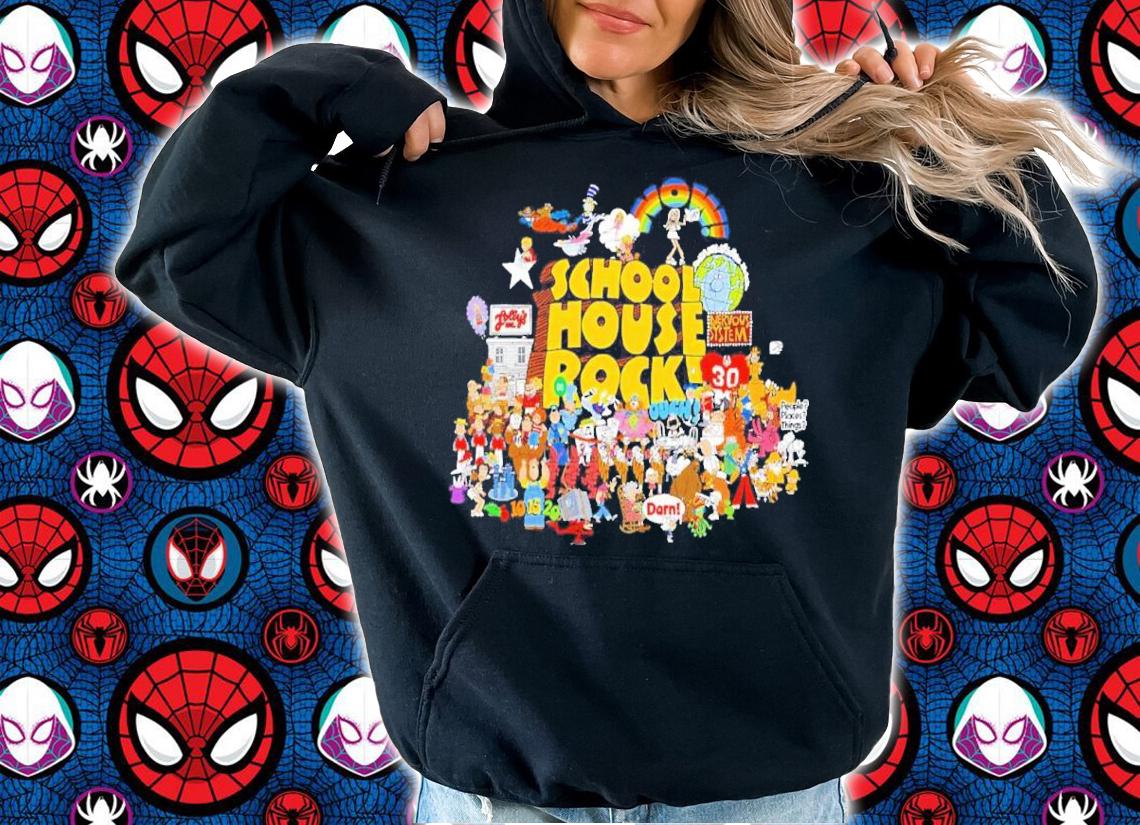School House Rock Shirt t-shirt hoodie