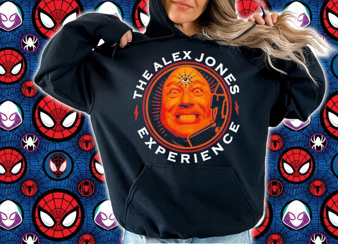 The Alex Jones Experience Shirt t-shirt hoodie