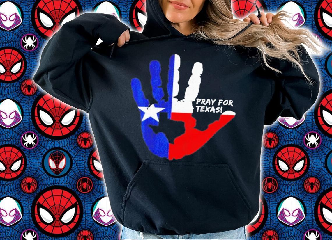 Hand Pray For Texas Flag Shirt t-shirt hoodie