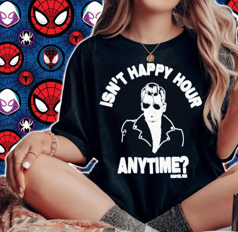 Johnny Depp Isn't Happy Hour Anytime Carted Ink Shirt t-shirt