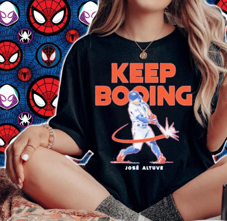 Jose Altuve Keep Booing Baseball Shirt t-shirt woman shirt