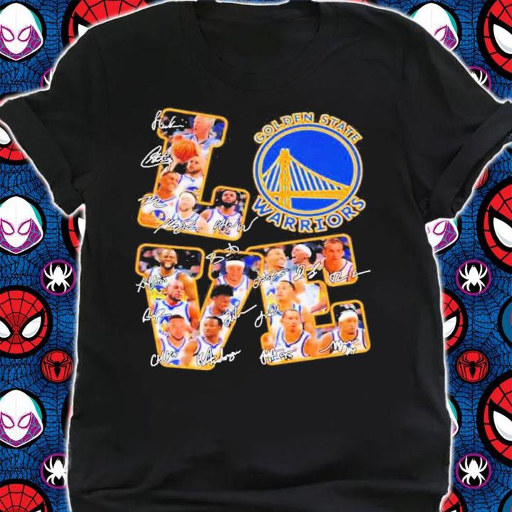 Love Golden State Warriors Team NBA Champions Signatures T-Shirt t-shirt shirt