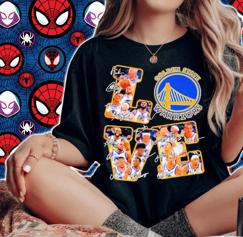 Love Golden State Warriors Team NBA Champions Signatures T-Shirt t-shirt woman shirt