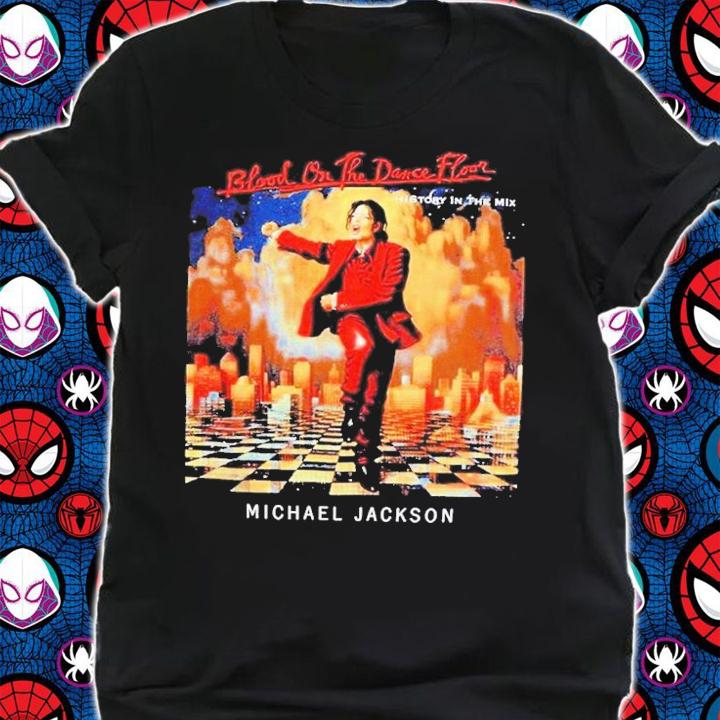 Michael Jackson Blood Shirt On The Dance Floor Boyfriend Fit Girls t-shirt shirt