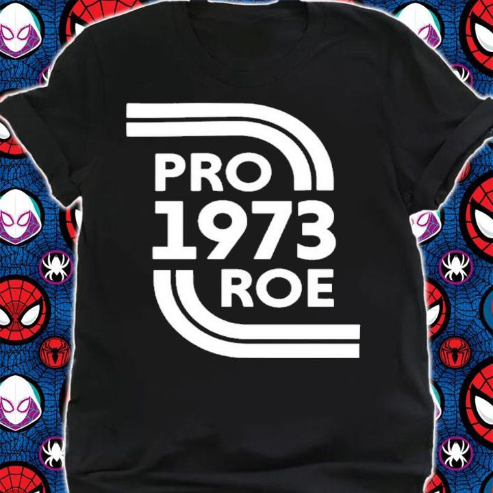 Pro 1973 Roe Shirt t-shirt
