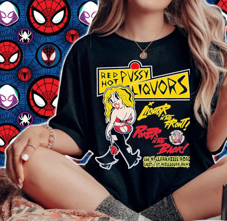 Red Hot Pussy Liquors Poker In The Back Shirt t-shirt woman shirt