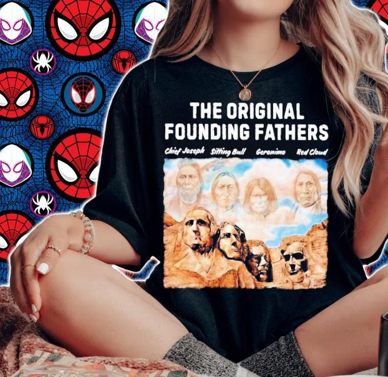 Native American The Original Founding Fathers Chiefs Joseph Sitting Bull Geronimo Red Cloud shirt t-shirt