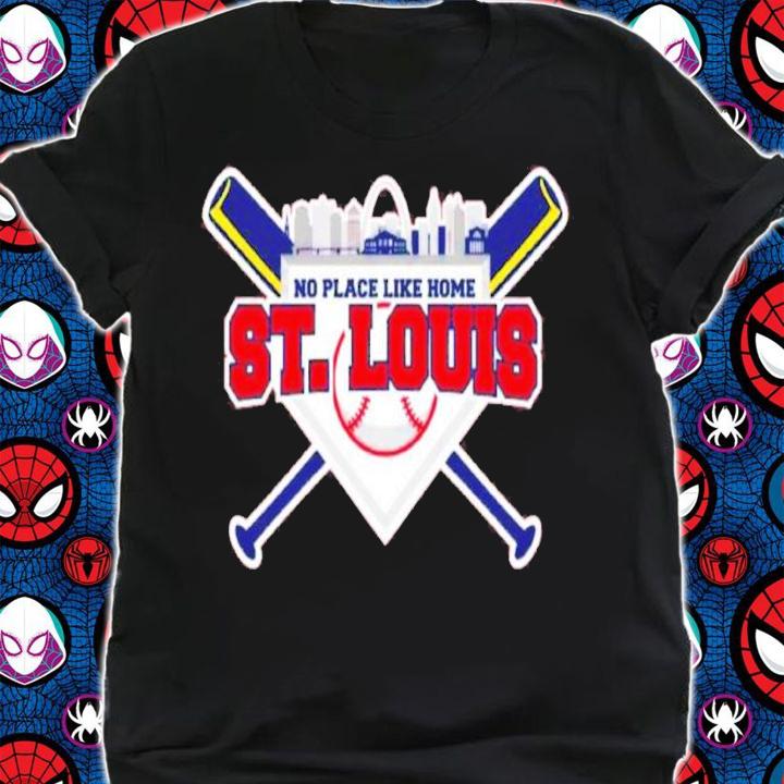 No Place Like Home St. Louis Baseball Shirt t-shirt shirt
