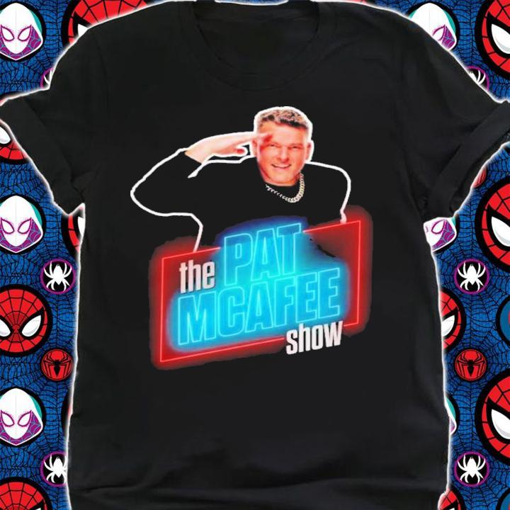 The Pat Mcafee Show shirt t-shirt shirt