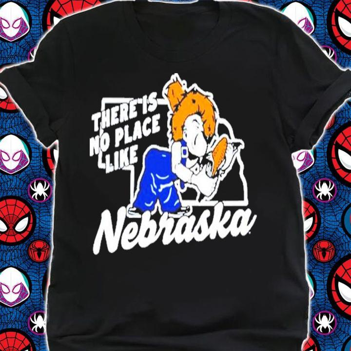 There Is No Place like Nebraska Shirt t-shirt