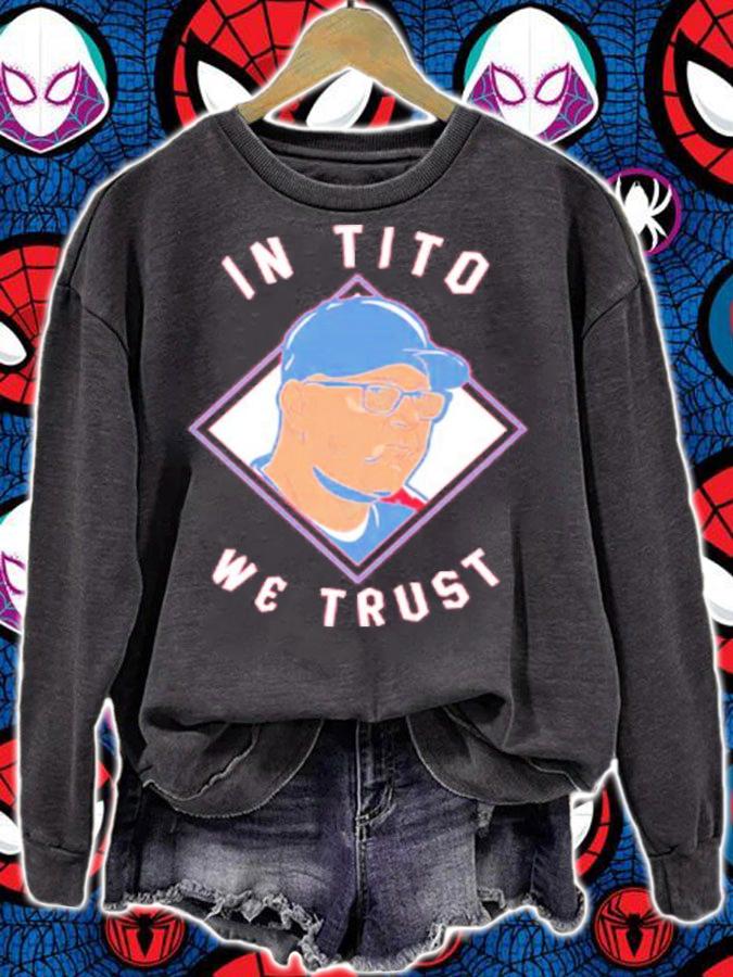 Terry Francona In Tito We Trust Shirt t-shirt