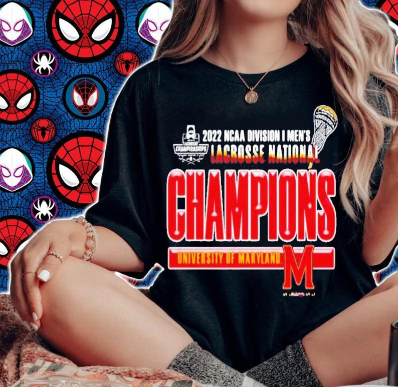 University Of Maryland 2022 NCAA Division I Men's Lacrosse National Champions T-Shirt t-shirt woman shirt