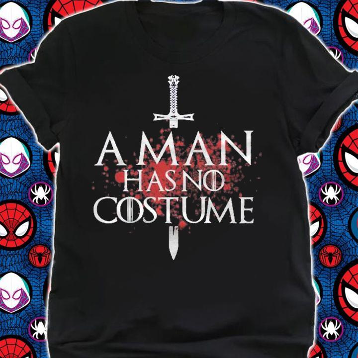 A Man Has No Costume Essential Shirt t-shirt