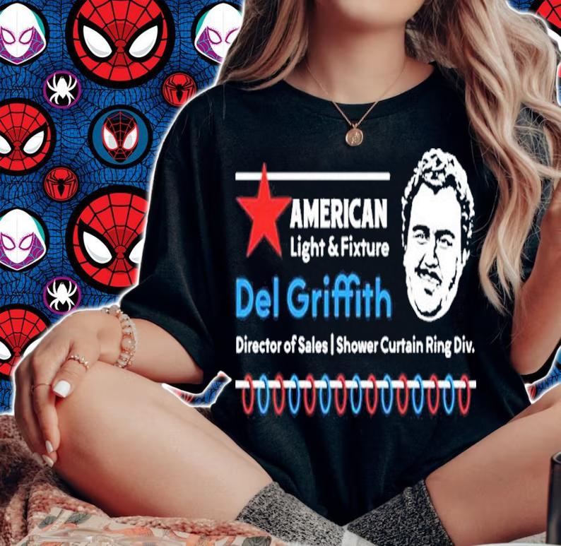 American Light And Fixture Del Griffith Director Of Sales Shirt t-shirt