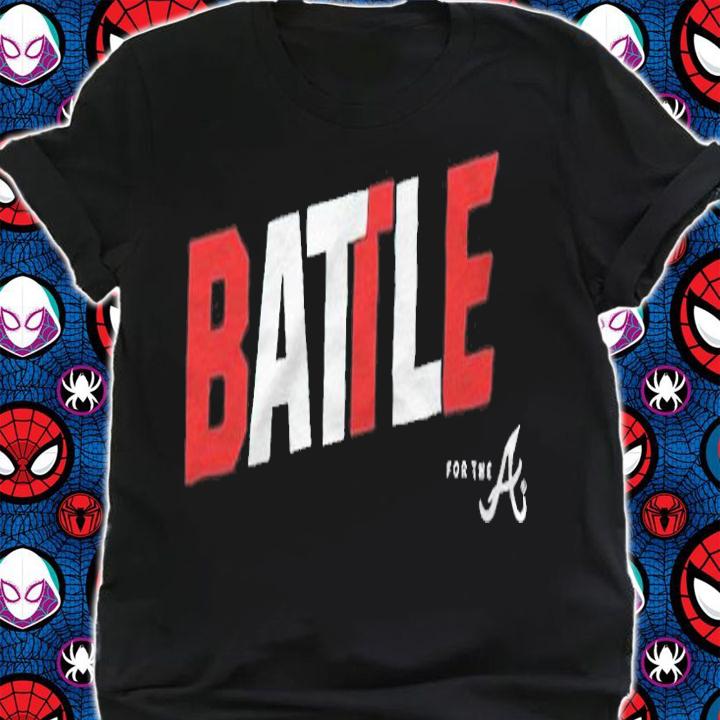 Battle for the a Braves T-shirt t-shirt