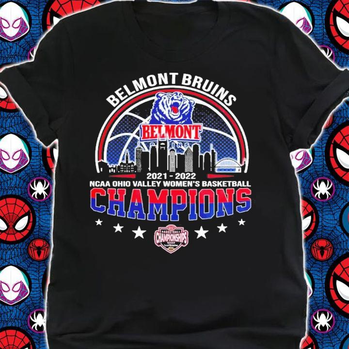 Belmont Bruins NCAA Ohio Valley Women's Basketball 2021-2022 Champions Shirt t-shirt