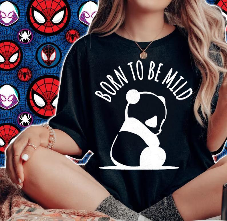 Born To Be Mild Panda T-Shirt t-shirt woman shirt