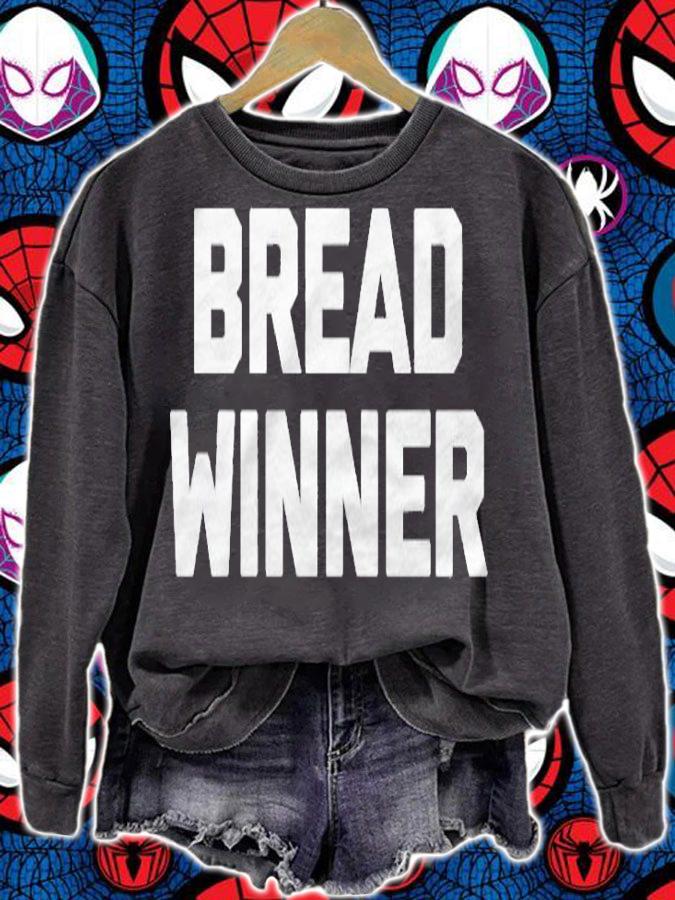 Breadwinner Funny Saying Sarcastic Novelty Humor Shirt t-shirt sweatshirt