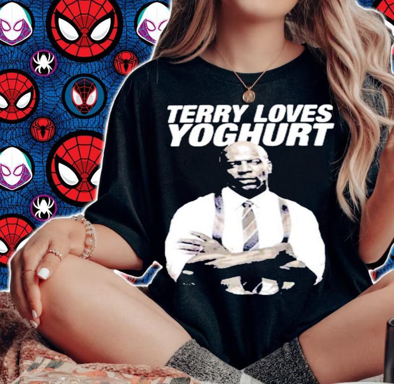 Brooklyn Nine Nine Terry Loves Yoghurt Shirt t-shirt woman shirt