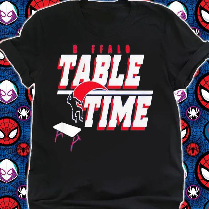 Buffalo Bills Table Time Shirt t-shirt