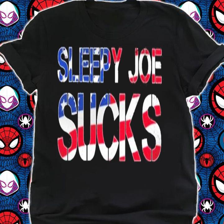 Sleepy Joe Sucks shirt t-shirt
