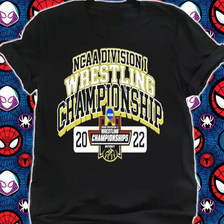NCAA Division Wrestling Championships 2021-2022 Shirt t-shirt