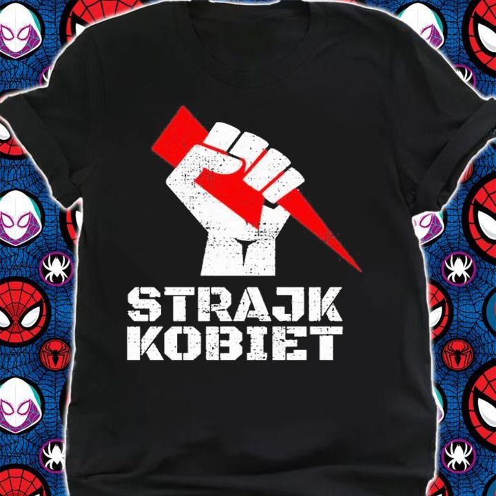 Protest Strajk Kobiet Poland shirt t-shirt