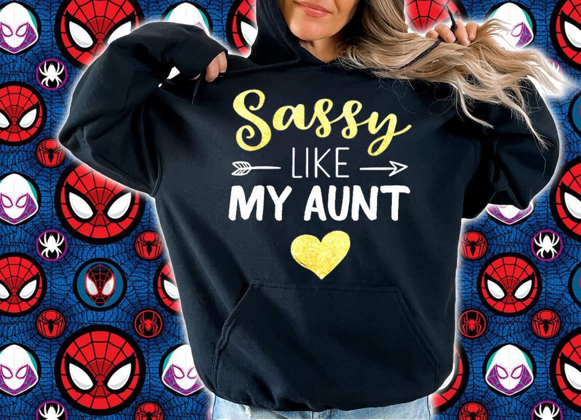 Sassy Lady Like my Aunt Family T shirt for Nephews & Nieces T-Shirt t-shirt