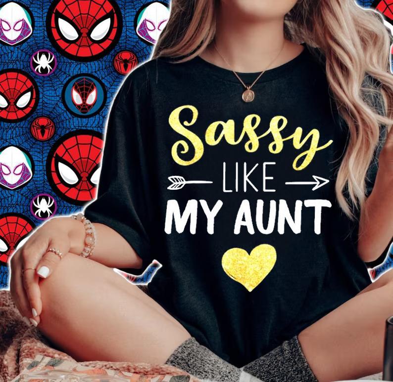 Sassy Lady Like my Aunt Family T shirt for Nephews & Nieces T-Shirt t-shirt