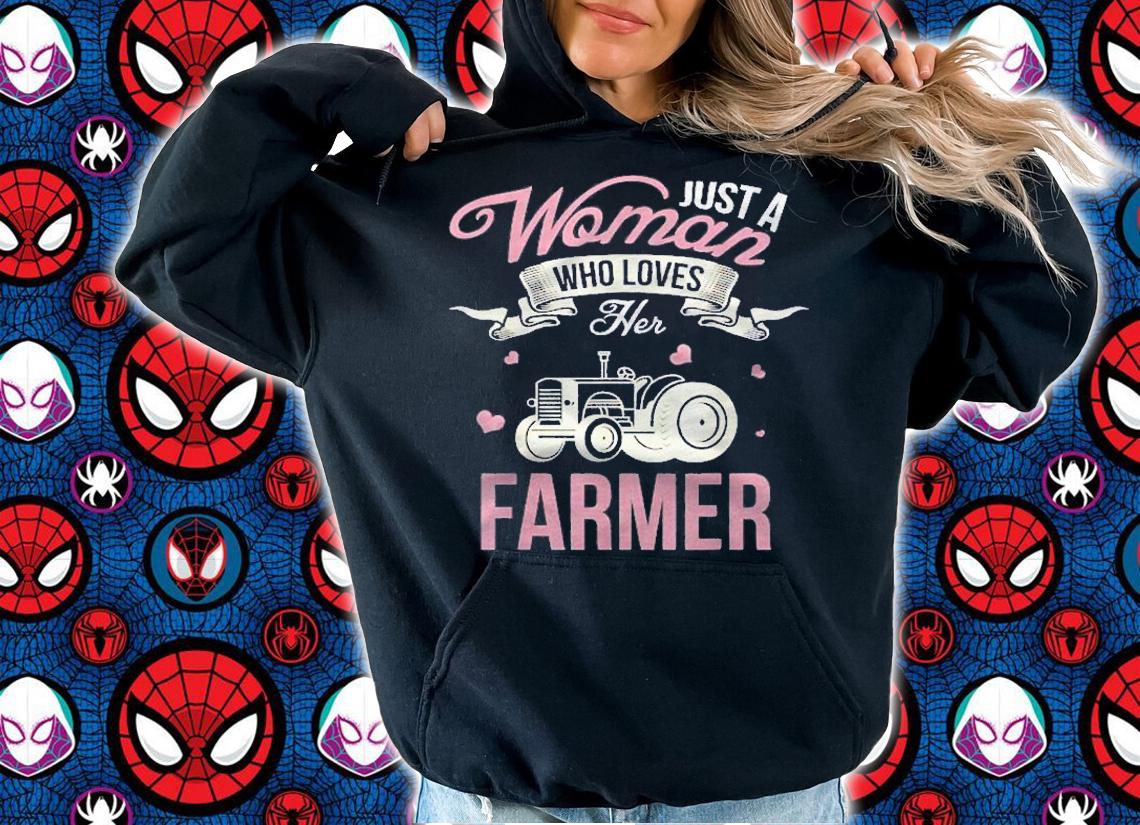 Just A Woman Who Loves Her Farmer Husband Gift Wife Present Shirt t-shirt hoodie