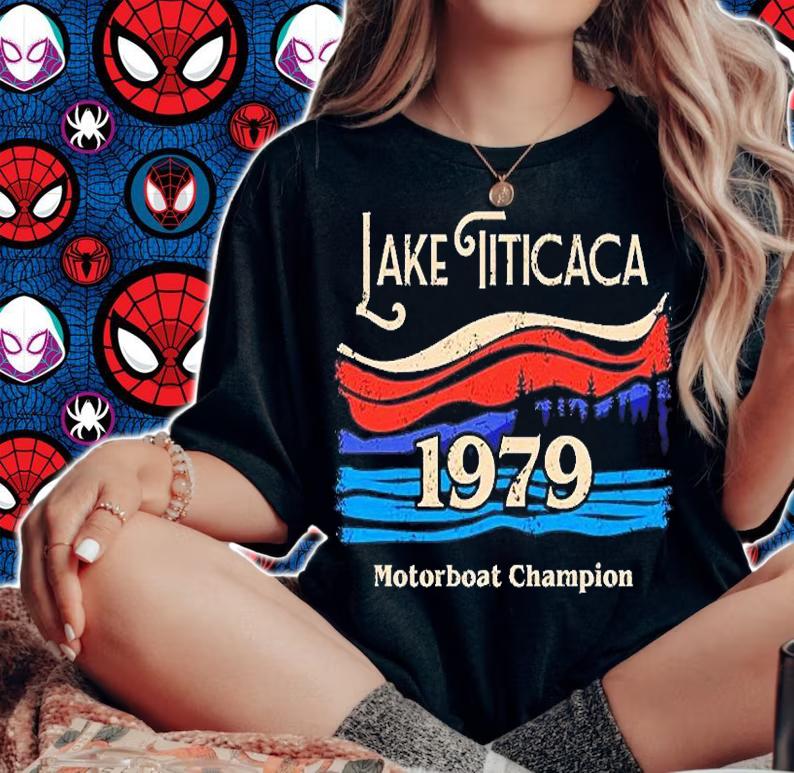 Lake Titicaca Motorboat Champion T-Shirt t-shirt