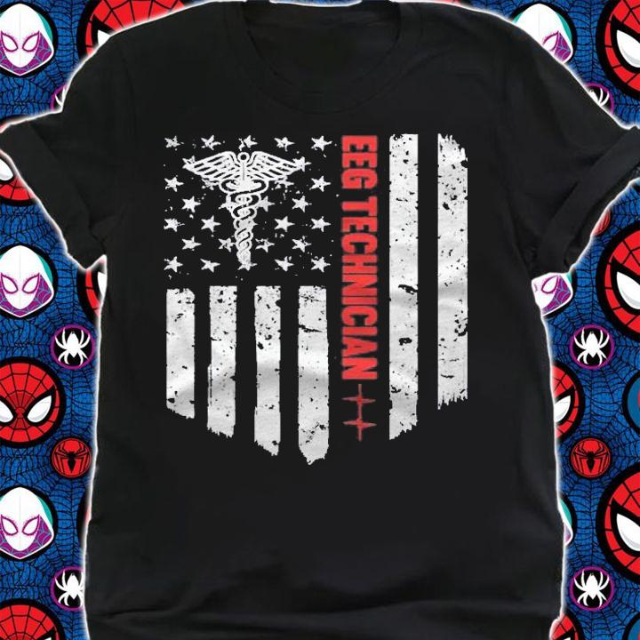 Eeg Technician American Flag Patriotic Medicine Gift Shirt t-shirt shirt