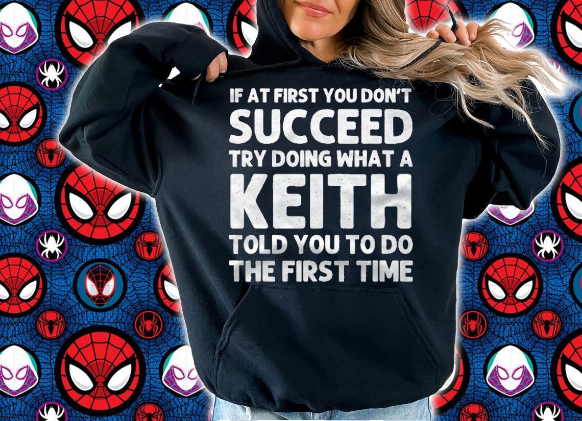 Keith Funny Surname Family Tree Birthday Reunion Idea Shirt t-shirt hoodie